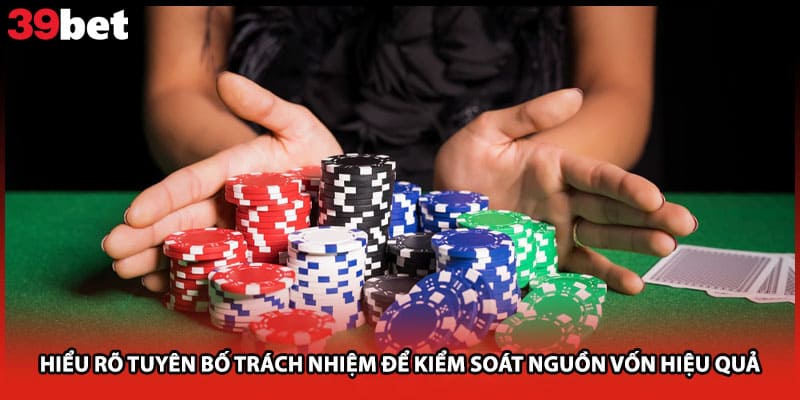 Hiểu rõ tuyên bố trách nhiệm để kiểm soát nguồn vốn hiệu quả